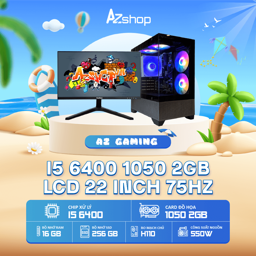 Case AZ Games  Thế hế 6 H110 i5 6400 & LCD 22 INCH !