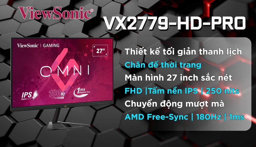 Màn hình Gaming 27 inch phẳng ViewSonic VX2779 ips - 180HZ