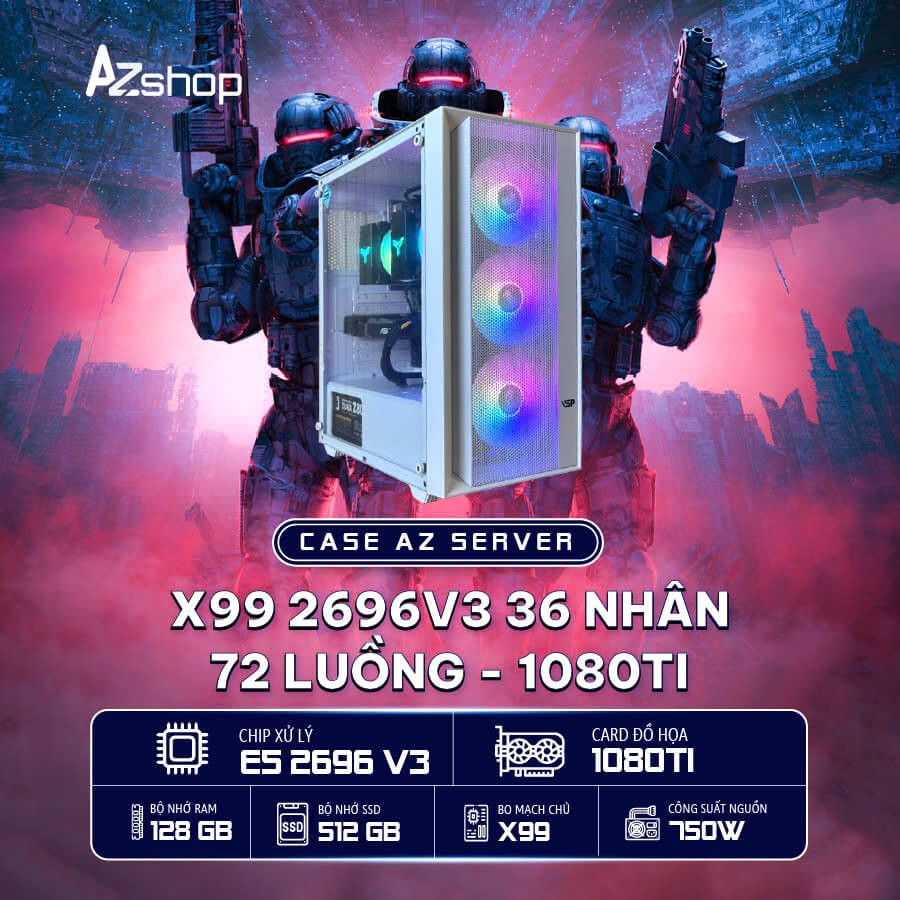 🔊𝐂𝐚𝐬𝐞 𝐀𝐳𝐒𝐞𝐫𝐯𝐞𝐫 𝐗𝟗𝟗 𝟐696 𝐯3 36 𝐍𝐇𝐀̂𝐍 72 𝐋𝐔𝐎̂̀𝐍𝐆 1080TI 11GB!