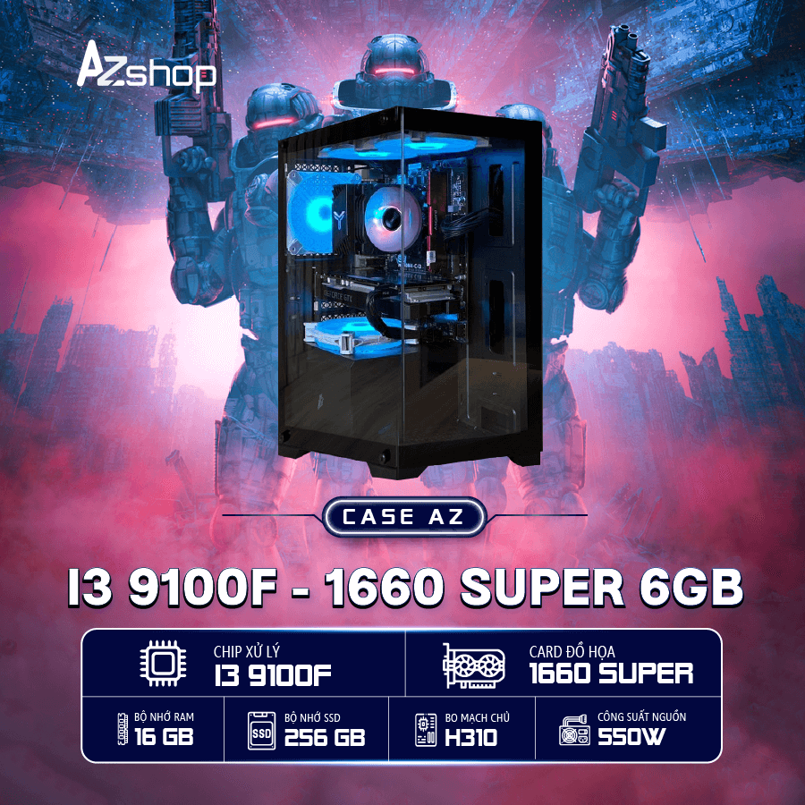 Case AzGamer i3 9100F thế hệ 9 1660 Super 6GB  !